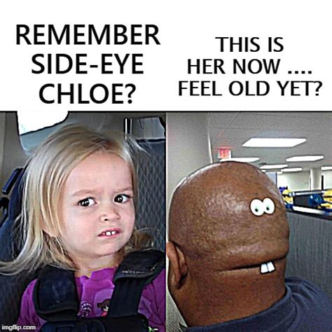 chloe side eye meme|side eye meme girl.